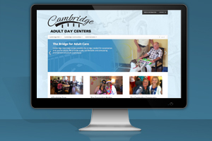 Business Website – Cambridge Adult Day Centers – Site Update Since This Post